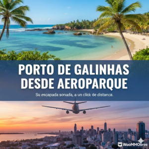 porto de galinhas desde aeroparque